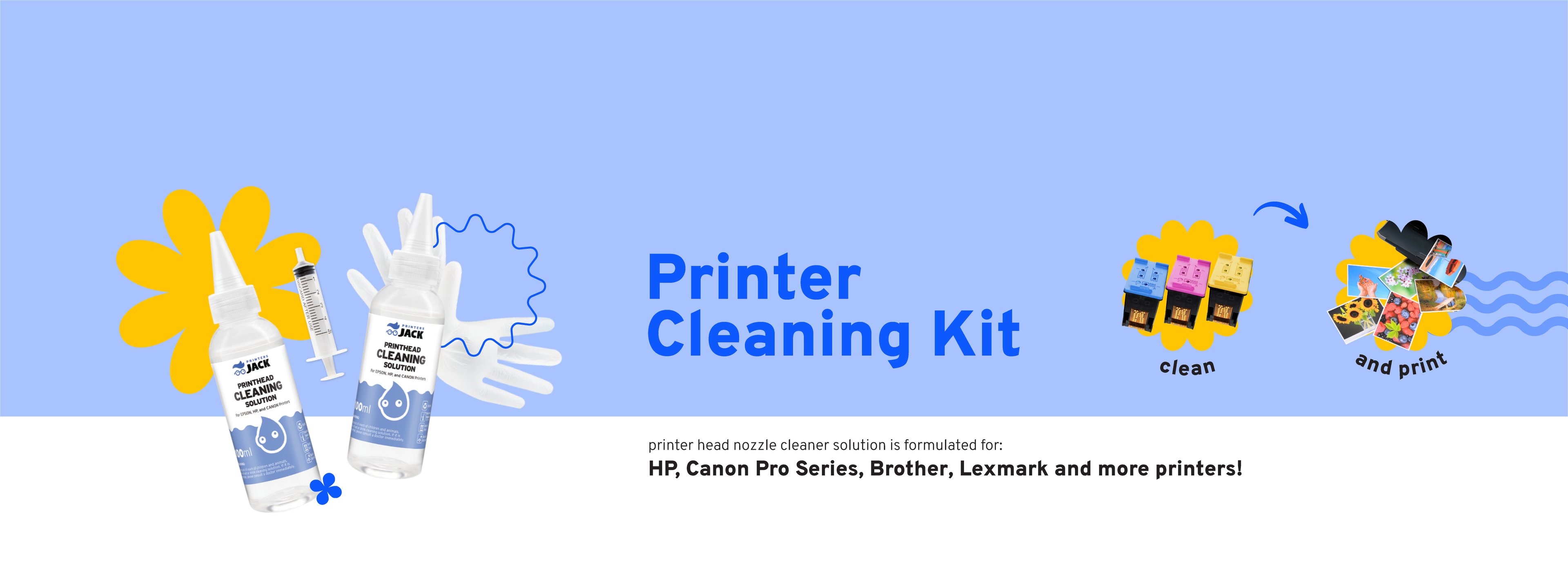 text: printer cleaning kit; image: 2 bottles of cleaning solution with gloves and syringe 